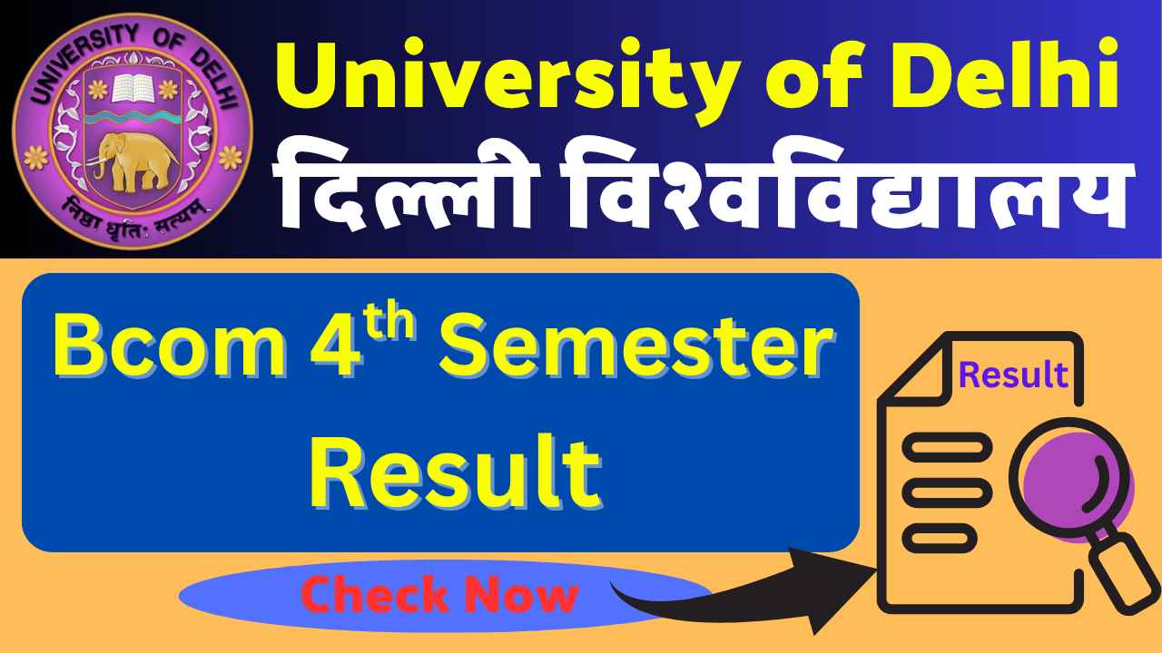 DU Bcom 4th Semester Result